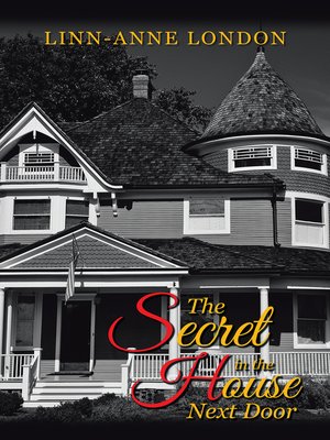 cover image of The Secret in the House Next Door